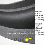 15"SR336 - FOAM SR336 Sicke for Tannoy HPD385